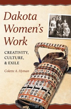 Dakota Women's Work (eBook, ePUB) - Hyman, Colette