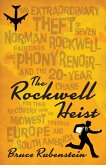 The Rockwell Heist (eBook, ePUB)