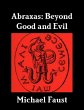Abraxas: Beyond Good and Evil (eBook,... - Bild 1