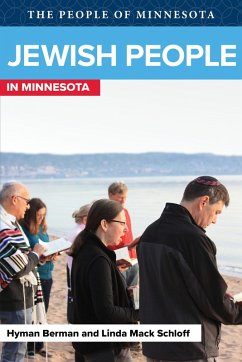 Jewish People in Minnesota (eBook, ePUB) - Berman, Hyman; Mack Schloff, Linda