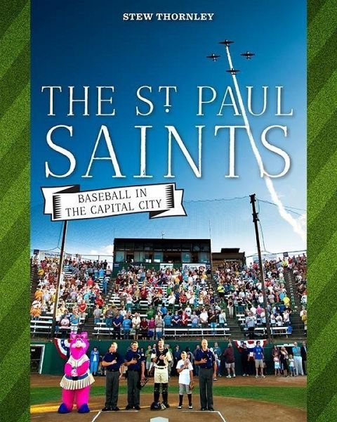 The St. Paul Saints (eBook, ePUB) The St. Paul Saints (eBook, ePUB)