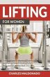 Lifting For Women (eBook, ePUB) - Bild 1