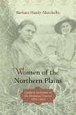 Women of the Northern Plains (eBook, ePUB)