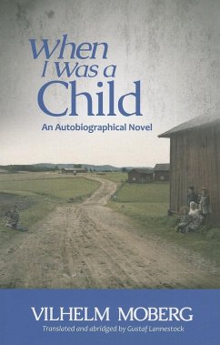 When I Was a Child (eBook, ePUB) - Moberg, Vilhelm