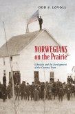 Norwegians on the Prairie (eBook, ePUB)