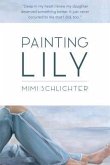Painting Lily (eBook, ePUB)