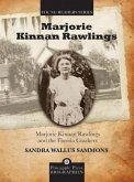 Marjorie Kinnan Rawlings and the Florida Crackers (eBook, ePUB) Marjorie Kinnan Rawlings and the Florida Crackers (eBook, ePUB)