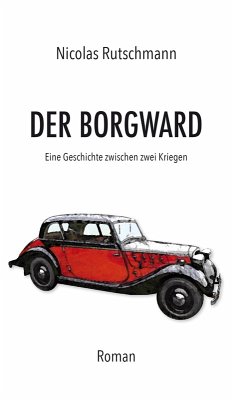 Der Borgward (eBook, ePUB) - Rutschmann, Nicolas