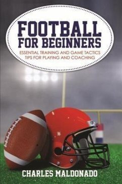 Football For Beginners (eBook, ePUB)
