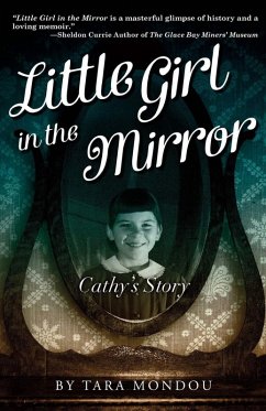 Little Girl in the Mirror (eBook, ePUB) - Mondou, Tara