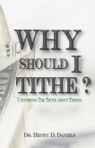 Why Should I Tithe? (eBook, ePUB)