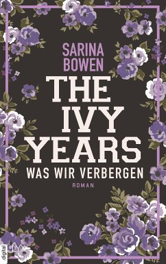 Was wir verbergen / The Ivy Years Bd.2 (eBook, ePUB) - Bowen, Sarina