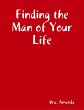 Finding the Man of Your Life (eBook,... - Bild 1