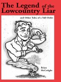 Legend of the Lowcountry Liar (eBook, ePUB)