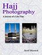 Hajj Photography: A Journey of a Life... - Bild 1