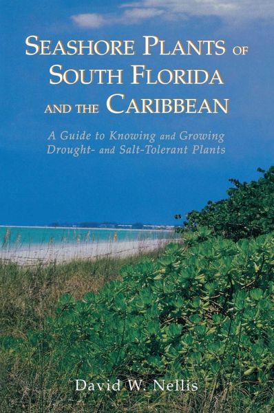 Seashore Plants of South Florida and the Caribbean (eBook, ePUB) Seashore Plants of South Florida and the Caribbean (eBook, ePUB)