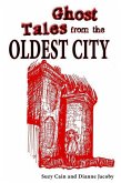 Ghost Tales from the Oldest City (eBook, ePUB)