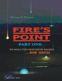 Fire's Point: Part One (eBook, ePUB)