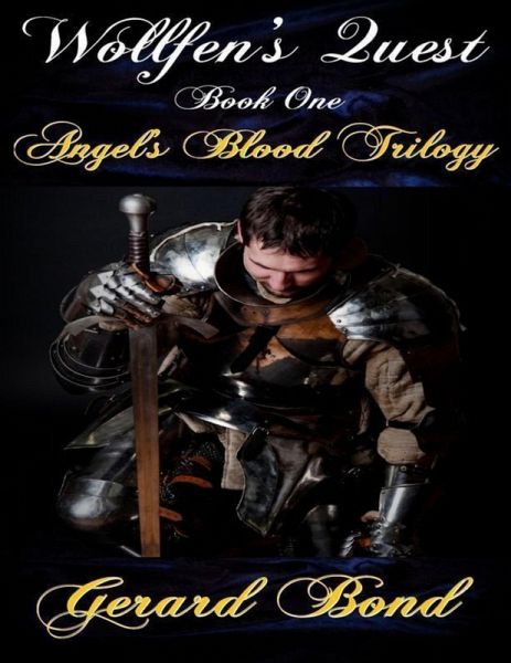Wollfen's Quest: Angel's Blood Trilogy (eBook, ePUB)