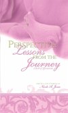 Perspective: Lessons from the Journey (eBook, ePUB) Perspective: Lessons from the Journey (eBook, ePUB)