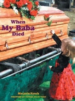 When My Baba Died (eBook, ePUB) - Kunch, Marjorie