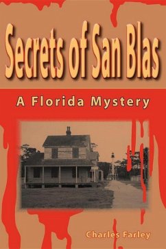 Secrets of San Blas (eBook, ePUB) - Farley, Charles