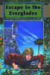 Escape to the Everglades (eBook, ePUB) - Bild 1