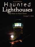 Haunted Lighthouses (eBook, ePUB) Haunted Lighthouses (eBook, ePUB)