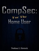 Compsec: For the Home User (eBook, ePUB)
