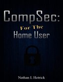 Compsec: For the Home User (eBook, ePUB)
