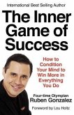 The Inner Game of Success (eBook, ePUB)