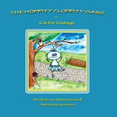 The Hoppity Floppity Gang in C is For Courage (eBook, ePUB)
