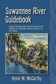 Suwannee River Guidebook (eBook, ePUB) Suwannee River Guidebook (eBook, ePUB)