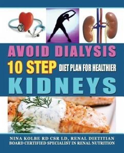 Cover Avoid Dialysis, 10 Step Diet Plan For Healthier Kidneys (eBook, ePUB)