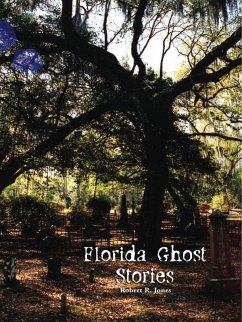 Florida Ghost Stories (eBook, ePUB) Cover Florida Ghost Stories (eBook, ePUB)