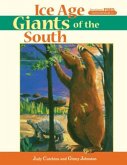 Ice Age Giants of the South (eBook, ePUB) Ice Age Giants of the South (eBook, ePUB)
