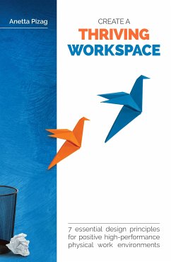 Create a Thriving Workspace (eBook, ePUB) - Pizag, Anetta