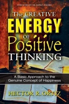 Creative Energy of Positive Thinking, The (eBook, ePUB) - Ortiz, Hector