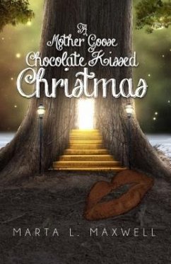 Cover A Mother Goose Chocolate Kissed Christmas (eBook, ePUB)
