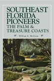 Southeast Florida Pioneers (eBook, ePUB) Southeast Florida Pioneers (eBook, ePUB)