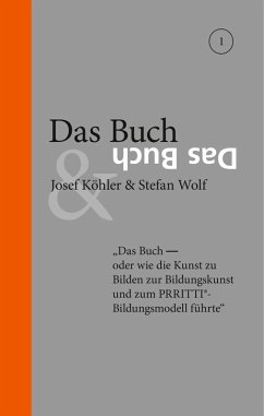 Das Buch (eBook, ePUB) - Köhler, Josef; Wolf, Stefan