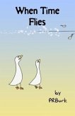 When Time Flies (eBook, ePUB)