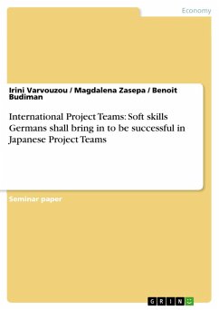 International Project Teams: Soft skills Germans shall bring in to be successful in Japanese Project Teams (eBook, ePUB)