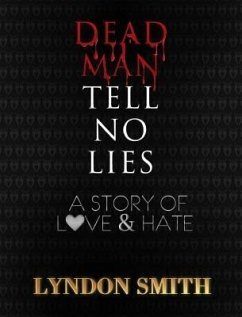 Cover Dead Man Tell No Lies (eBook, ePUB)