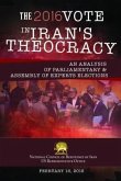 THE 2016 VOTE IN IRAN'S THEOCRACY (eBook, ePUB)