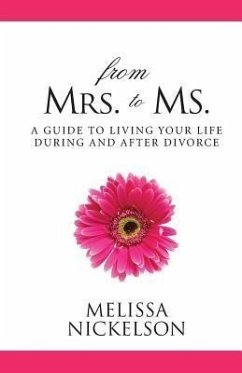 From Mrs. to Ms. (eBook, ePUB) - Nickelson, Melissa