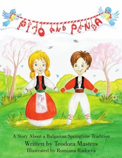 Cover Pijo and Penda: A Story About a Bulgarian Springtime Tradition (eBook, ePUB)
