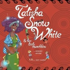 Talisha Snow White (eBook, ePUB) - Antoine, Aphrodyi