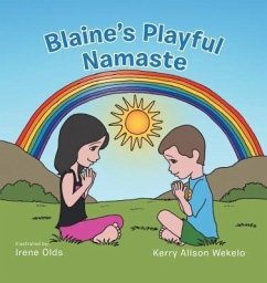 Blaine's Playful Namaste (eBook, ePUB) - Wekelo, Kerry Alison
