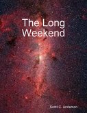 The Long Weekend (eBook, ePUB)